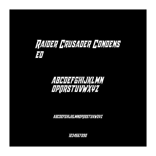 Raider Crusader Condensed