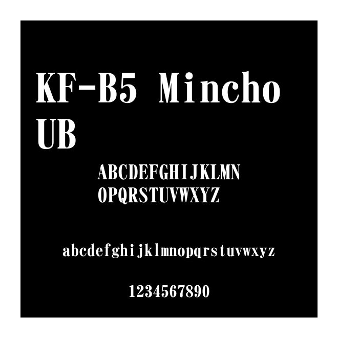 KF-B5 Mincho UB
