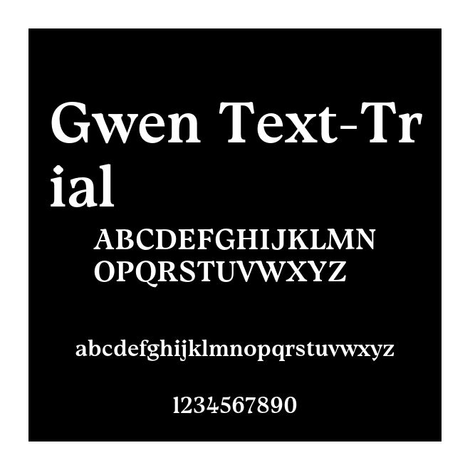 Gwen Text-Trial