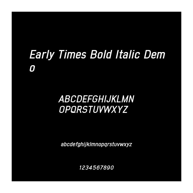 Early Times Bold Italic Demo