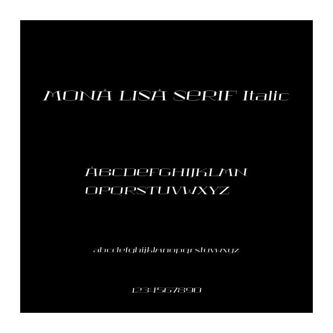 MONA LISA SERIF Italic