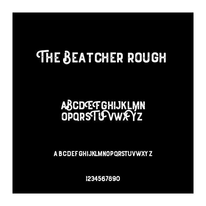 The Beatcher Rough