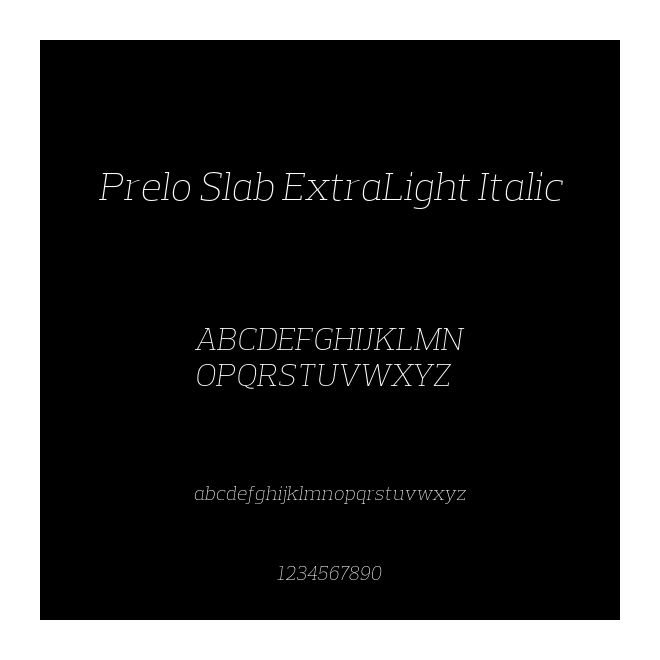 Prelo Slab ExtraLight Italic