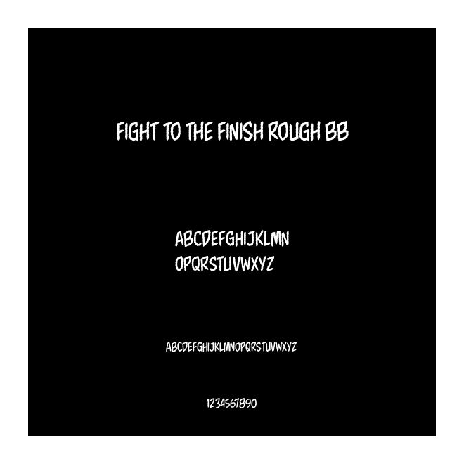 Fight to the Finish Rough BB