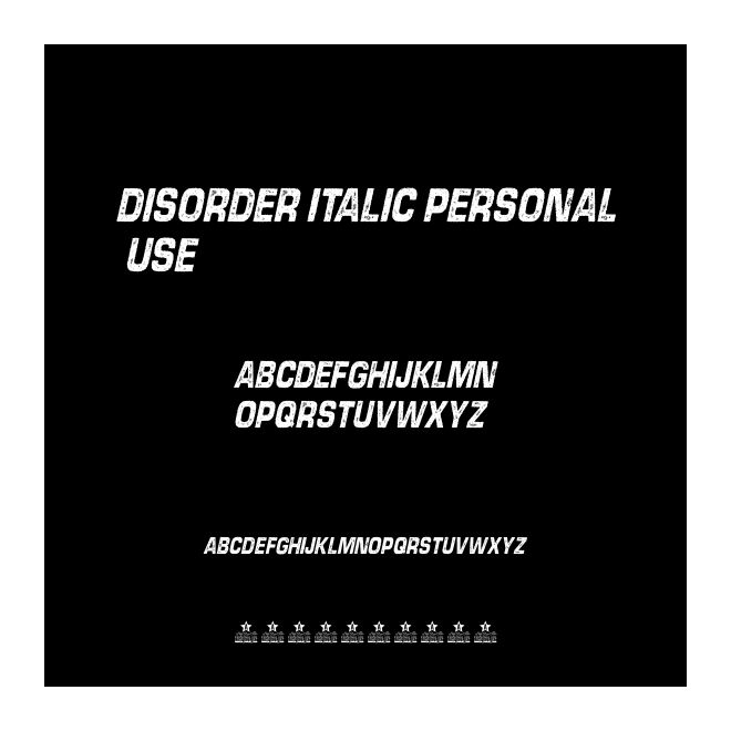 DISORDER ITALIC PERSONAL USE