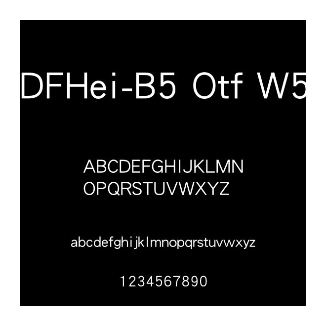 DFHei-B5 Otf W5