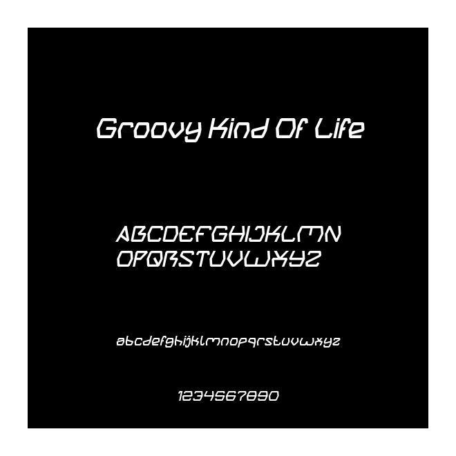 Groovy Kind Of Life