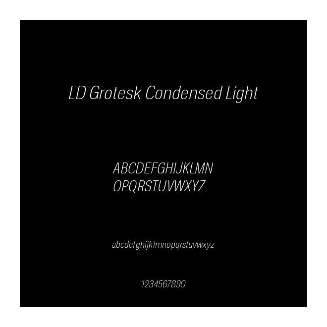LD Grotesk Condensed Light
