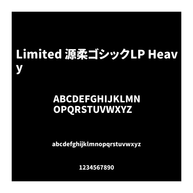 Limited 源柔ゴシックLP Heavy