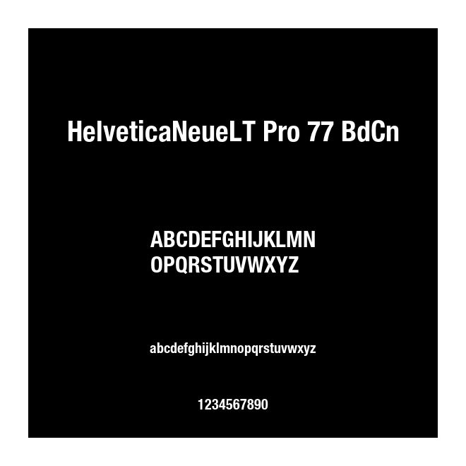 HelveticaNeueLT Pro 77 BdCn