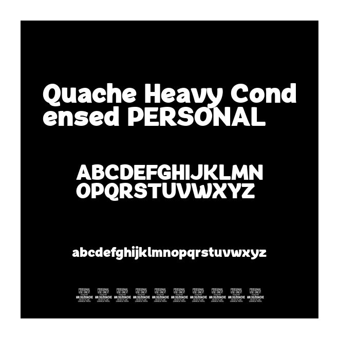 Quache Heavy Condensed PERSONAL