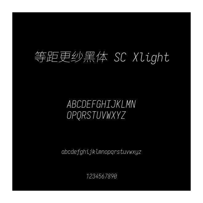 等距更紗黑體 SC Xlight