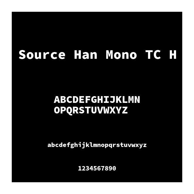 Source Han Mono TC H