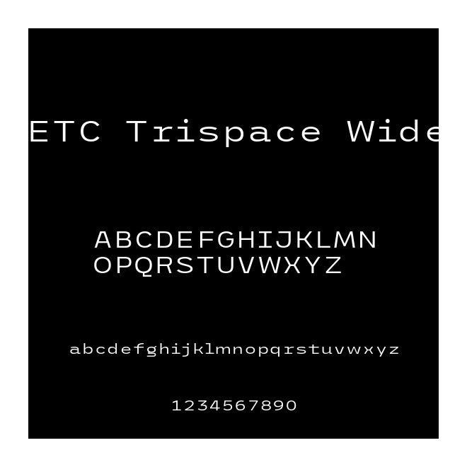 ETC Trispace Wide