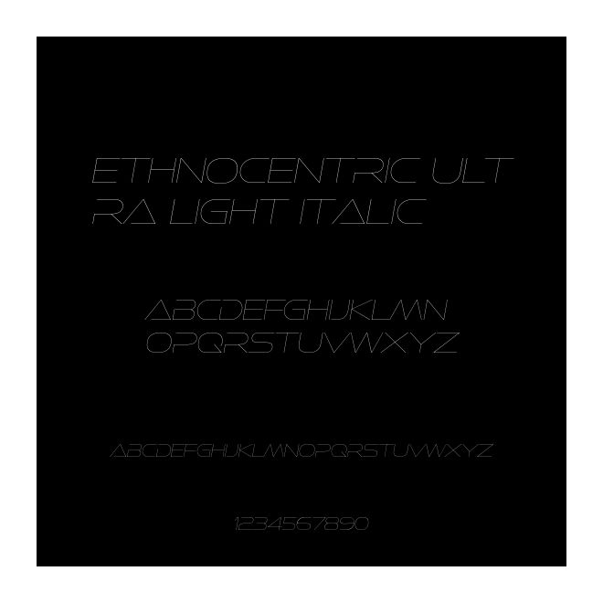 Ethnocentric Ultra Light Italic