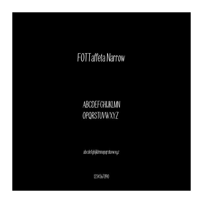 FOTTaffeta Narrow