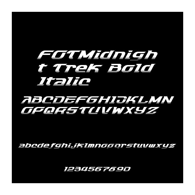 FOTMidnight Trek Bold Italic