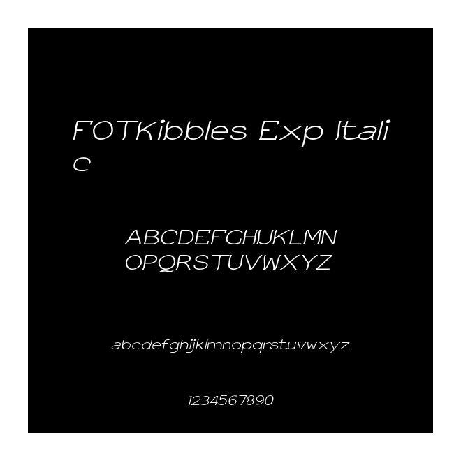 FOTKibbles Exp Italic