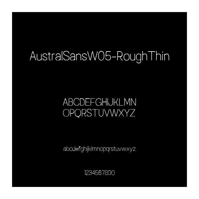 AustralSansW05-RoughThin