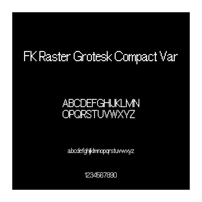 FK Raster Grotesk Compact Var