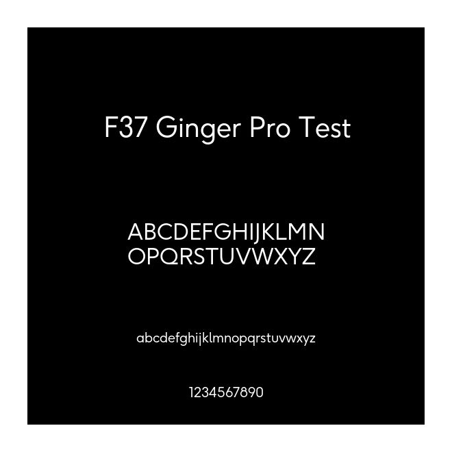F37 Ginger Pro Test