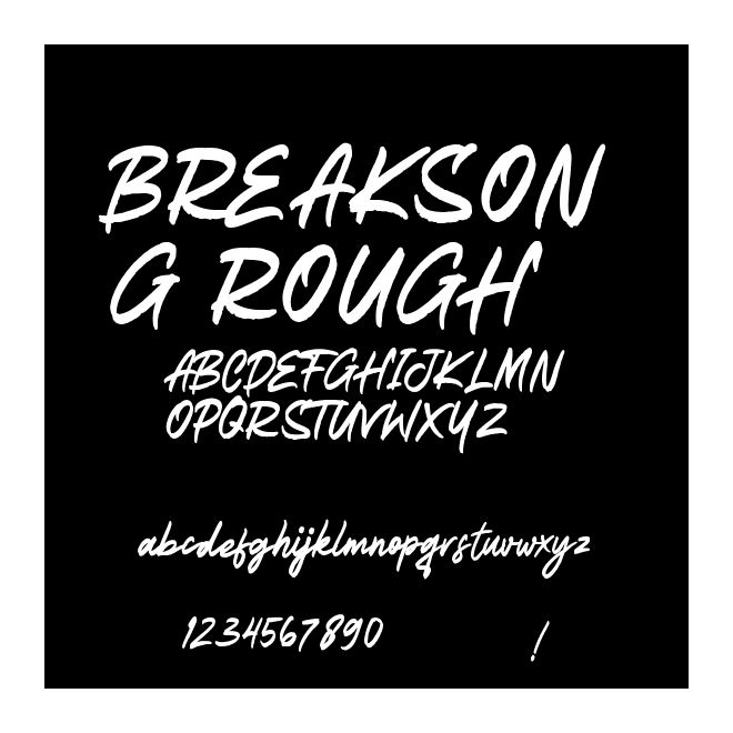 BREAKSONG ROUGH