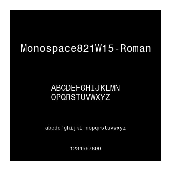 Monospace821W15-Roman