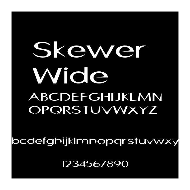 Skewer Wide