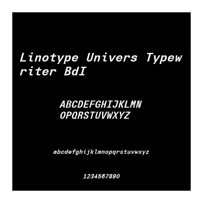 Linotype Univers Typewriter BdI