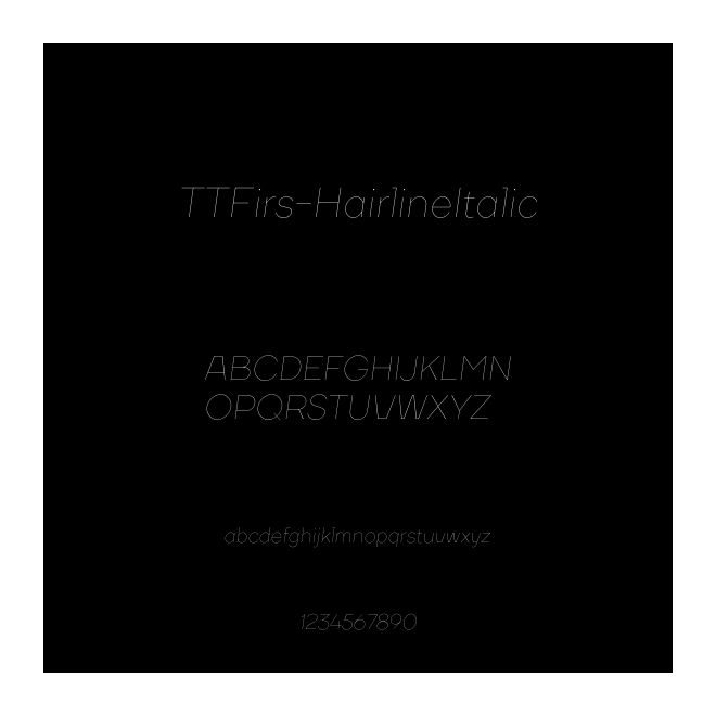 TTFirs-HairlineItalic