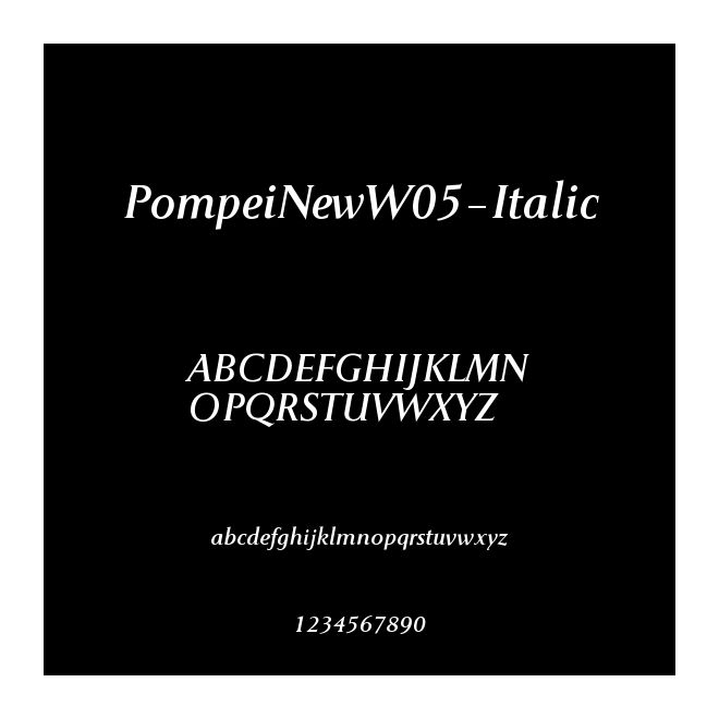 PompeiNewW05-Italic