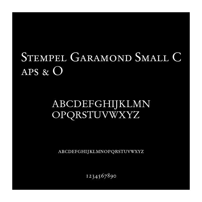 Stempel Garamond Small Caps & O