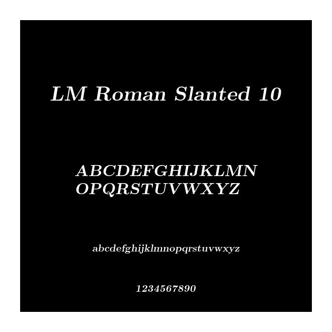 LM Roman Slanted 10