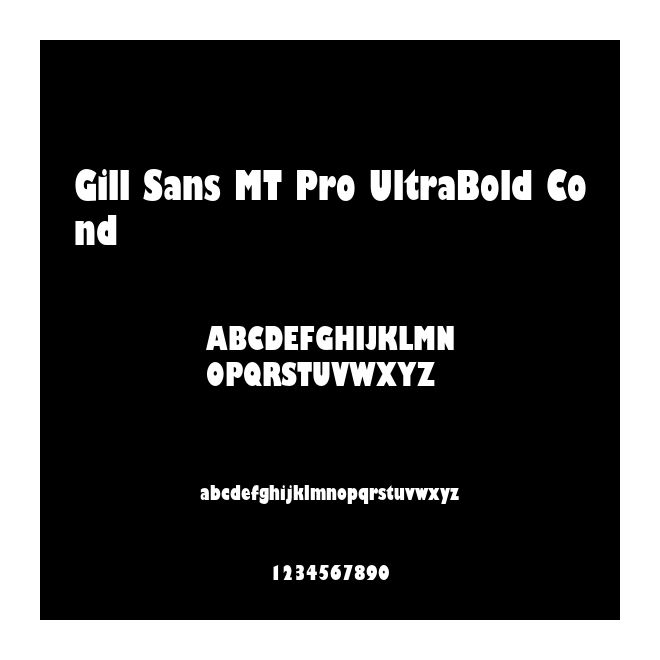 Gill Sans MT Pro UltraBold Cond