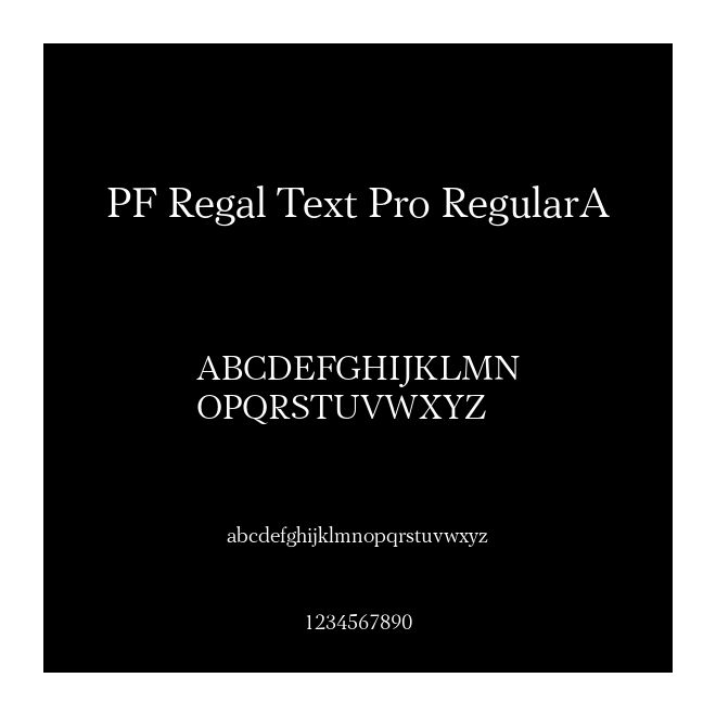 PF Regal Text Pro RegularA