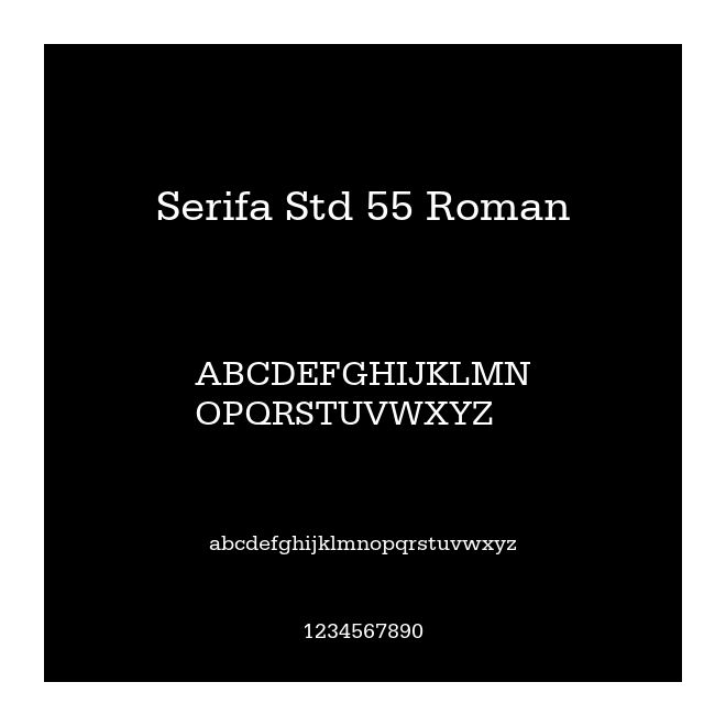 Serifa Std 55 Roman