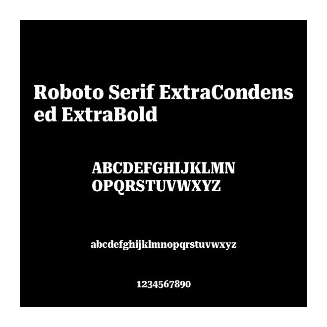 Roboto Serif ExtraCondensed ExtraBold