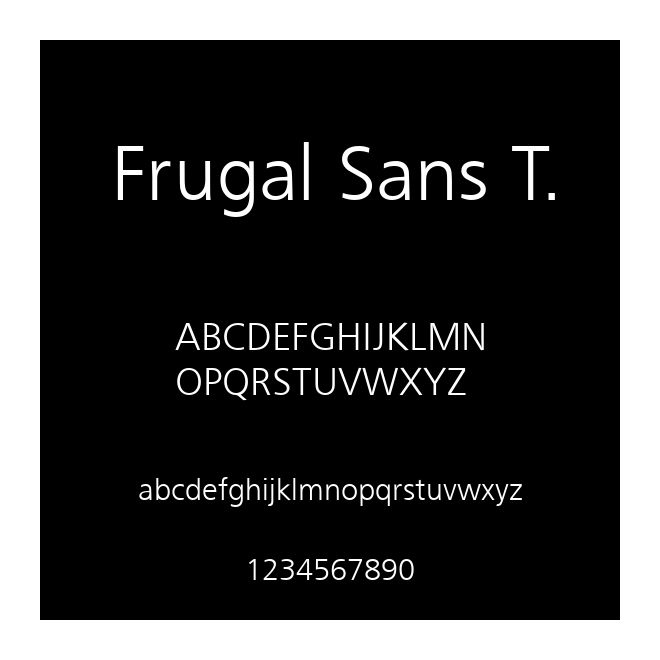 Frugal Sans T.
