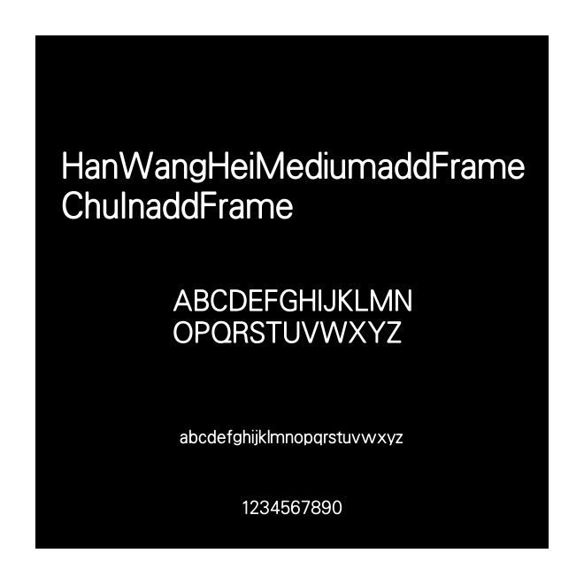 HanWangHeiMediumaddFrameChuInaddFrame