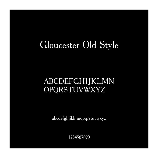Gloucester Old Style