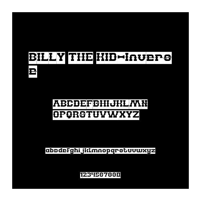 BILLY THE KID-Inverse