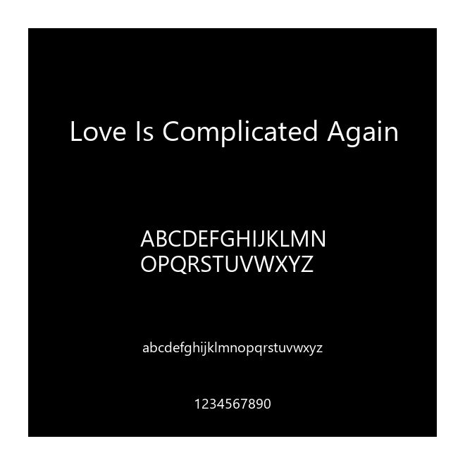 Love Is Complicated Again