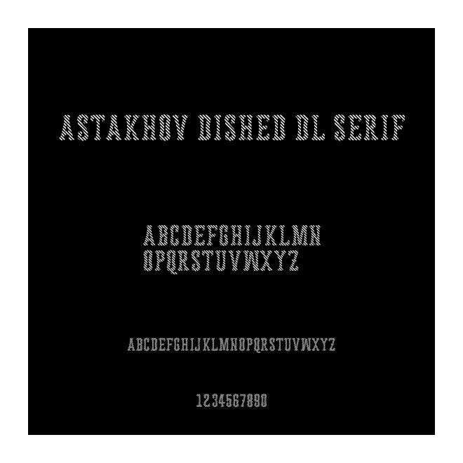 Astakhov Dished DL Serif