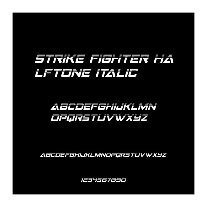 Strike Fighter Halftone Italic