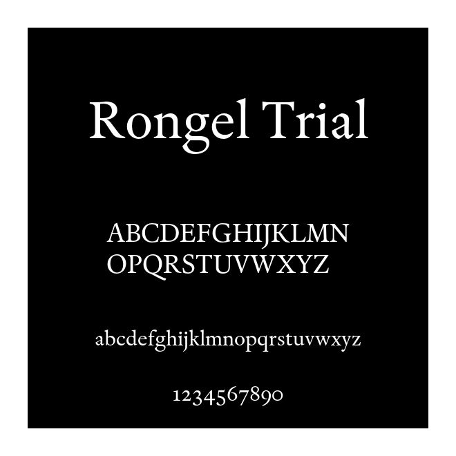 Rongel Trial