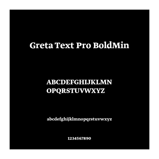 Greta Text Pro BoldMin