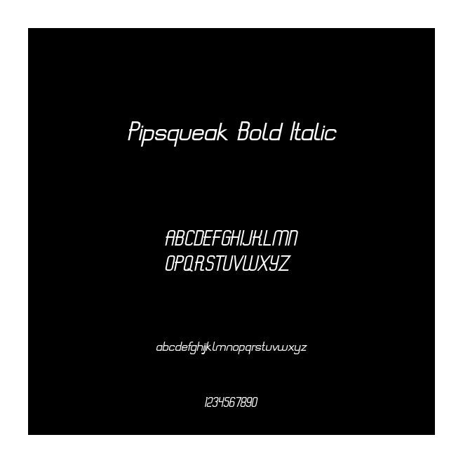 Pipsqueak Bold Italic
