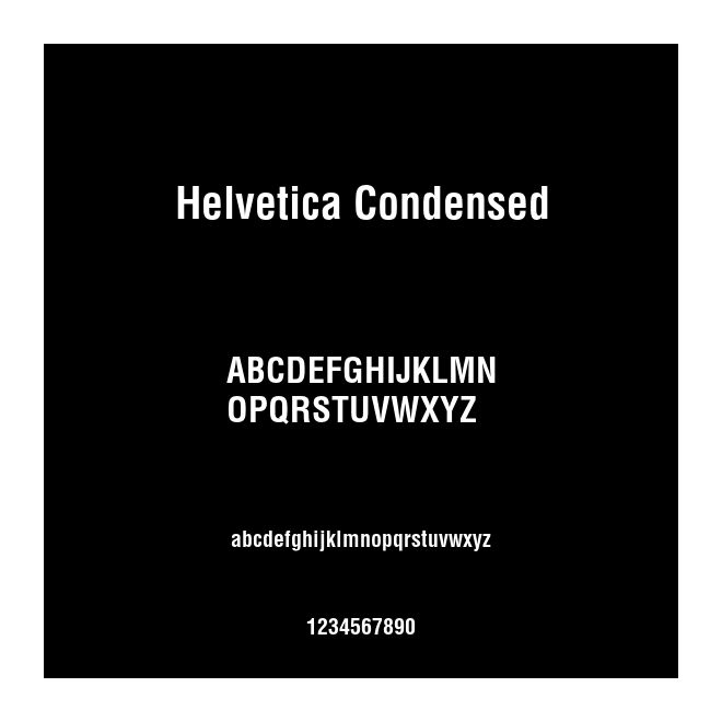 Helvetica Condensed