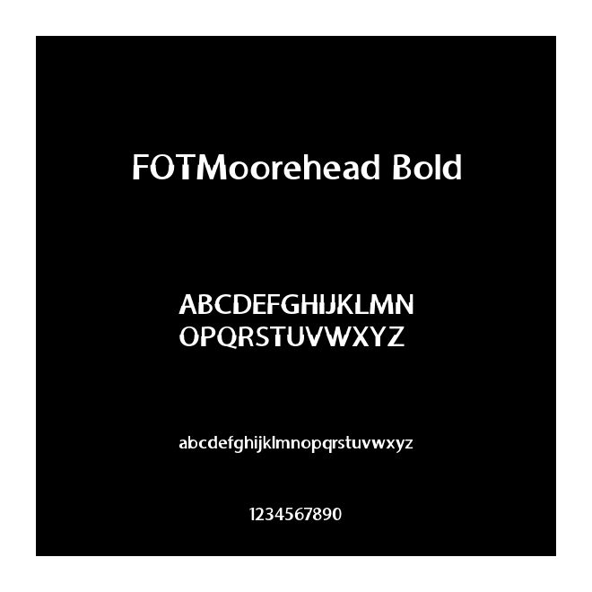 FOTMoorehead Bold