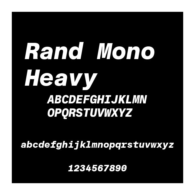 Rand Mono Heavy